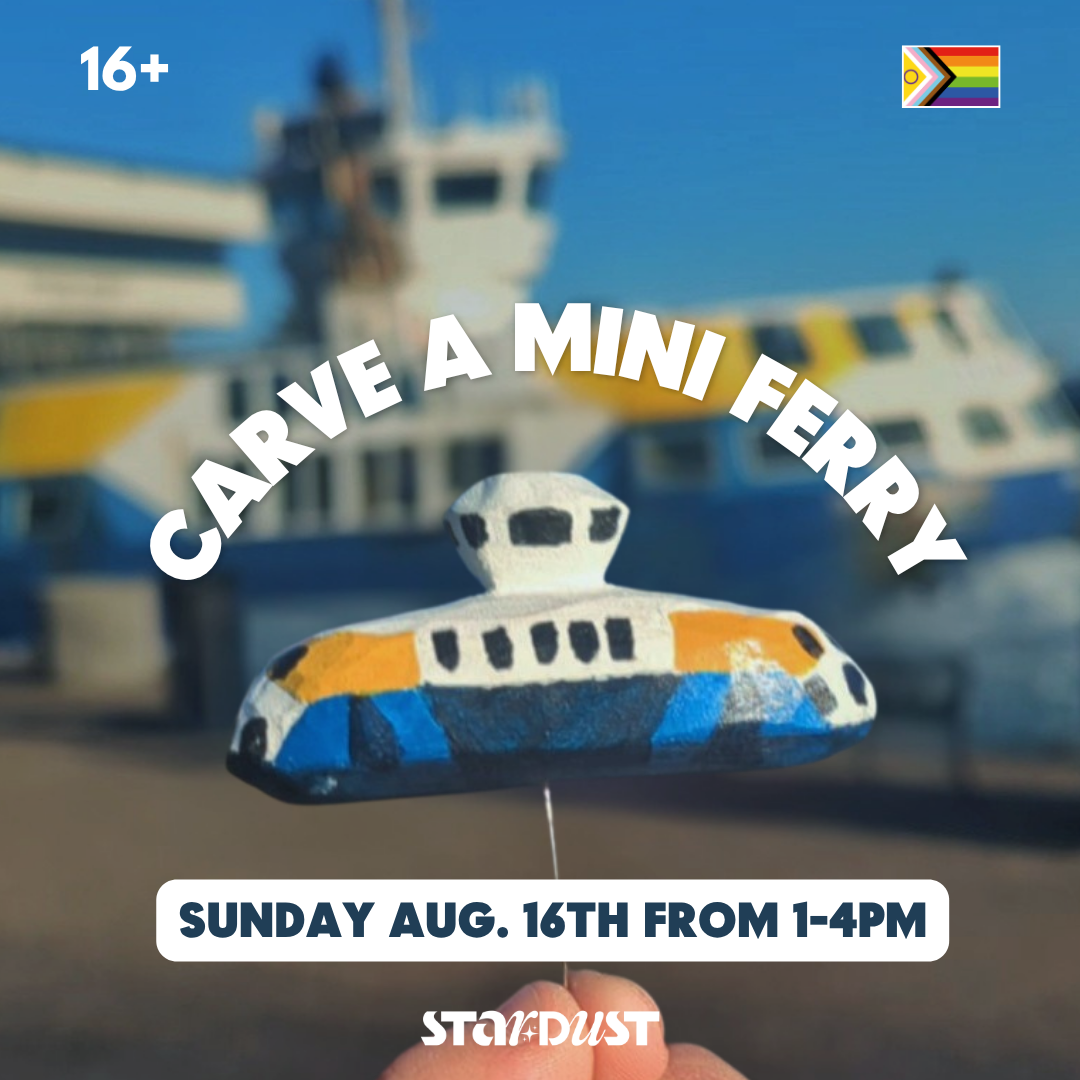 Carve Your Own Mini Ferry (August. 16th)
